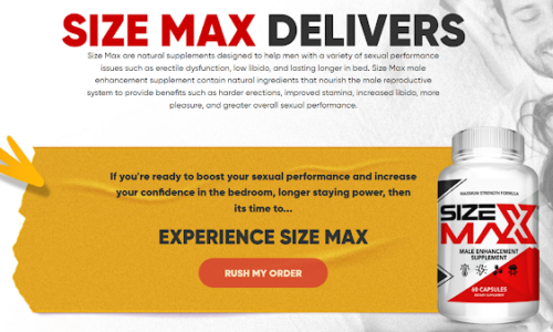 Size Max Male Enhancement – Is It 100% Clinically Proven?